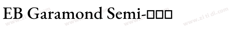 EB Garamond Semi字体转换
